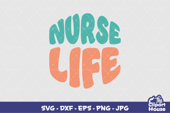 Nurse Life: Elevating Your Creativity with Versatile Digital Designs